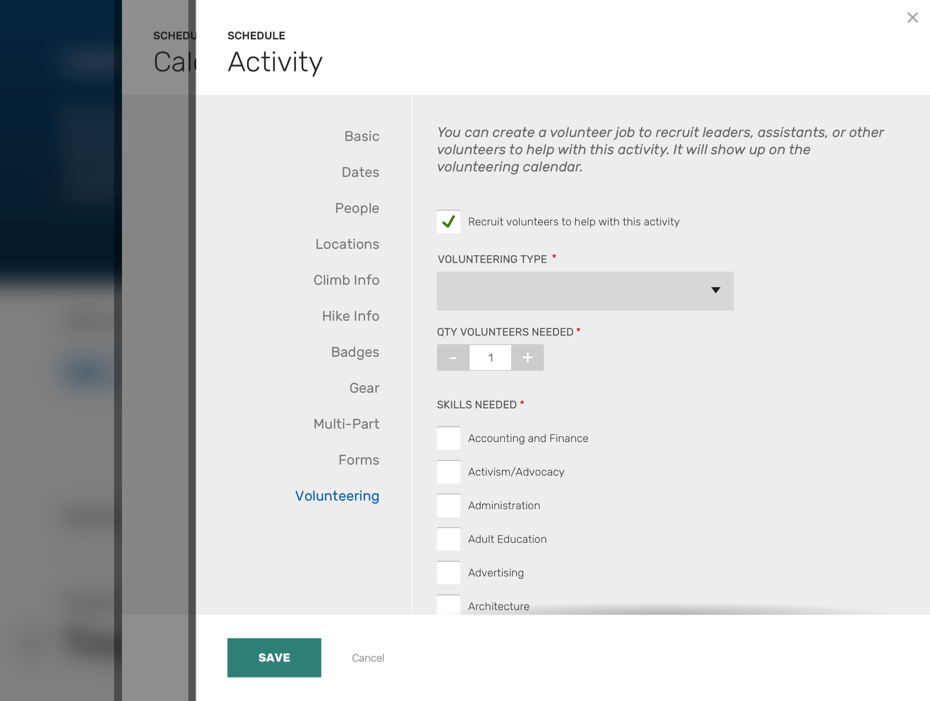 Screenshot: UI panel for scheduling an activity, with options for volunteer recruitment